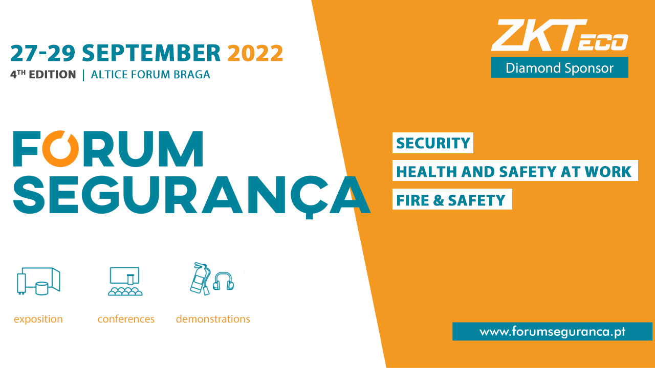 Join ZKTeco Europe at Forum Segurança 2022